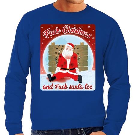 Foute kerstborrel trui / kersttrui Fuck Christmas and fuck santa too blauw voor heren