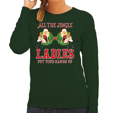 Groene kersttrui / kerstkleding all the single ladies / jingle ladies voor dames